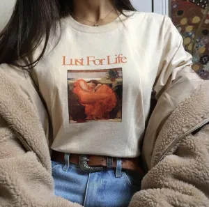 Lust For Life Shirt